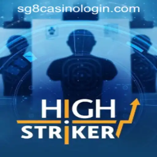 HighStriker: A Deep Dive into the Exciting World of SG8 Casino Login